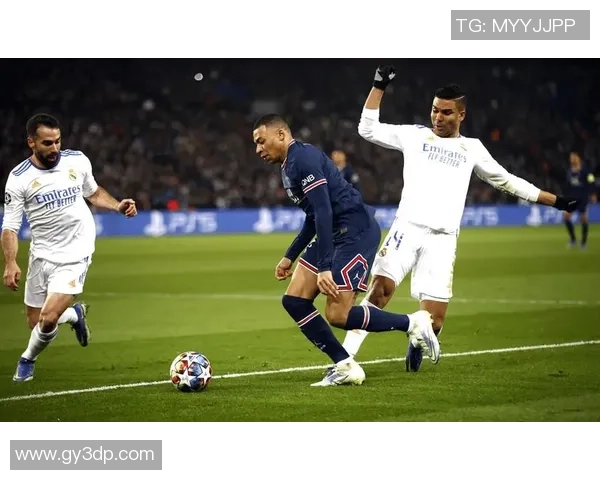 巴黎与皇马第二场精彩对决视频回顾分析与赛后点评